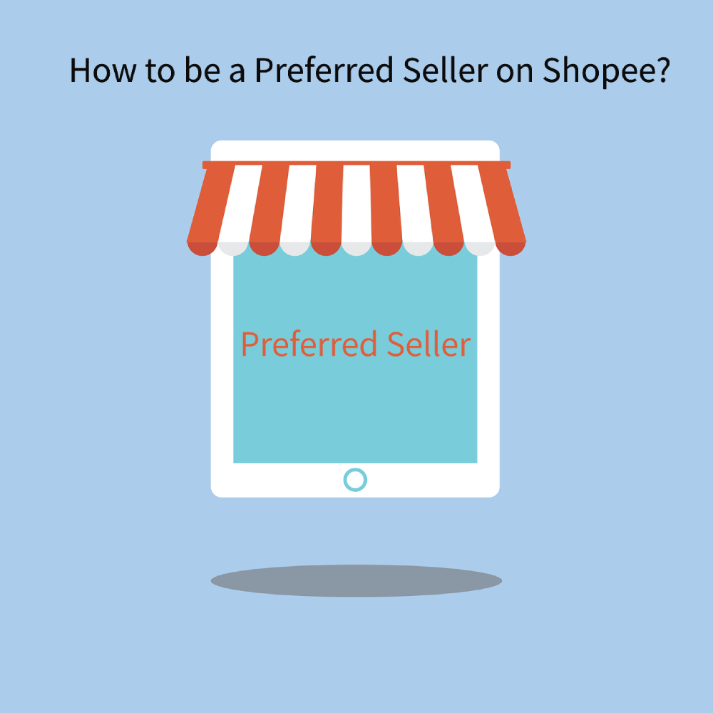 7 SMART tips to become 'Shopee Preferred Seller'!